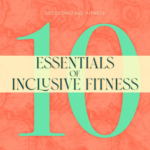 10 Essentials of Inclusive Fitness