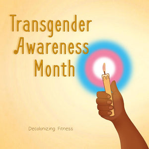 Trans Awareness Month