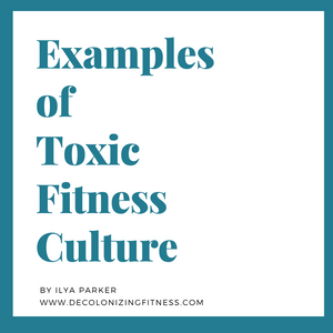 Some Examples of Toxic Fitness Culture