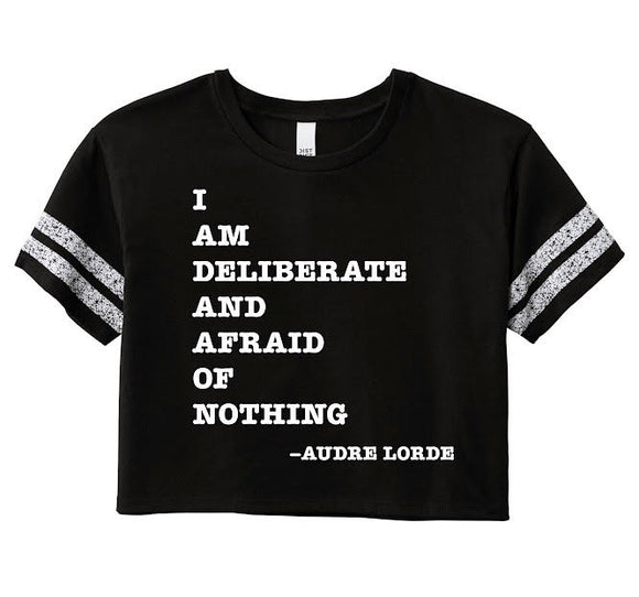 I Am Deliberate Cropped Tee