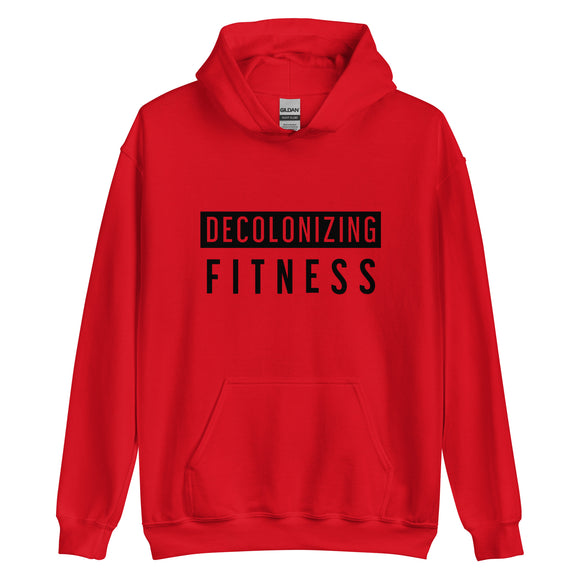 Black Logo Decolonizing Fitness Unisex Hoodie