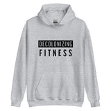 Black Logo Decolonizing Fitness Unisex Hoodie